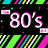 The 80’s at 8
